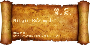 Mityin Rómeó névjegykártya
